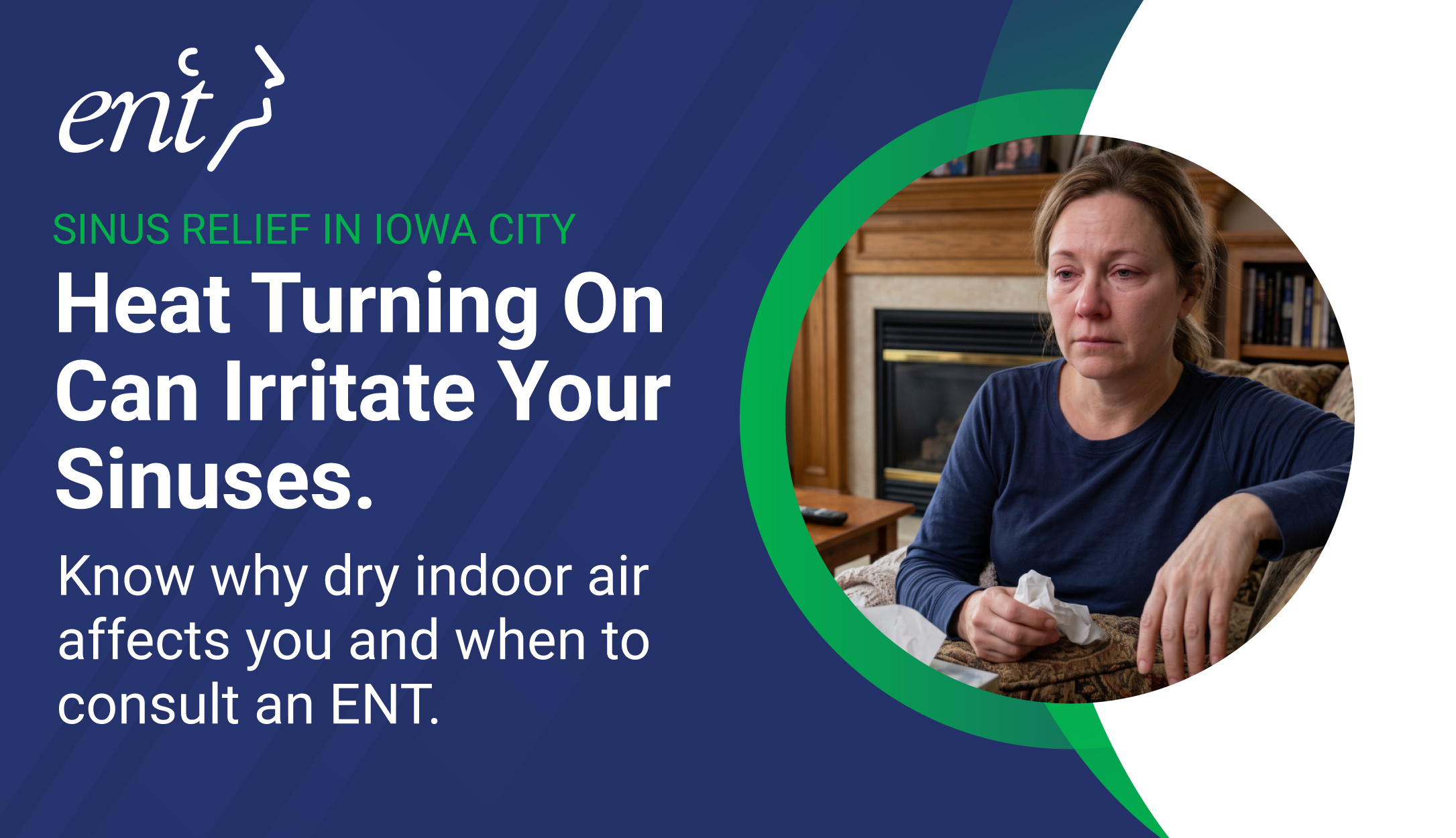 Dry Indoor Air and Your Sinuses: What Changes When You Turn the Heat On